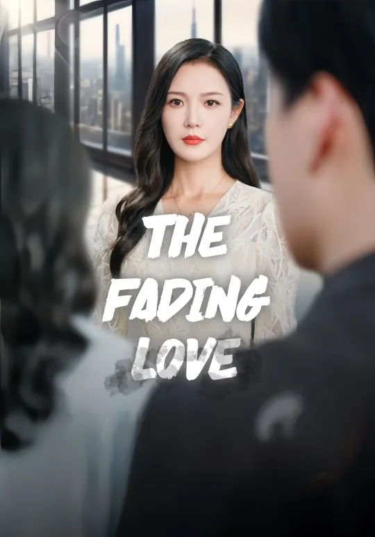 The Fading Love